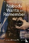 Thompson, Courtney McLean - Nobody Wants to Remember