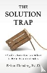 Fleming, Brian - The Solution Trap