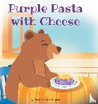 Whittington, Jordan - Purple Pasta with Cheese