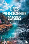 Bryan, Irene - Life's Ever-Changing Seasons