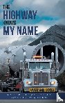 Davenport, David - The Highway Knows My Name