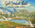Scales-Conklin, Amanda - God Created That!