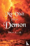 Hyde, Harlow A. - My Visit from a Demon