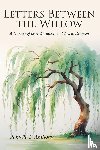 Anthony, Pamella P. - Letters Between the Willow