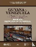  - GUYANA v. VENEZUELA. Arbitral Award of 3 October 1899. International Court of Justice, Case 171. Documents on the Merits. BOOK SIX