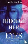 Gauthier, Jennifer - Through Her Eyes