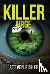 Fisher, Steven - Killer Urge