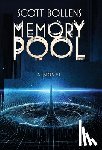 Bollens, Scott - Memory Pool