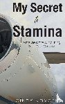 Novotny, Cindy - My Secret to Stamina