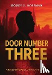 Hoffman, Roger S. - Door Number Three