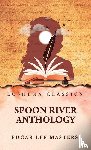 by Edgar Lee Masters - Spoon River Anthology