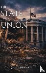Cashman, Jack - The State of the Union