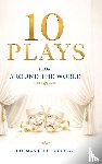 Ruggiero, Gorman John - 10 PLAYS FROM AROUND THE WORLD