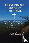 Leonard, Kelly - Pressing On Towards the Prize