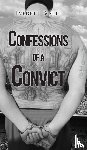 Scott, Everett - Confessions of a Convict