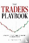 Prescott, J. - The Traders Playbook