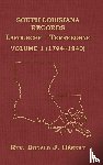 Hebert, Donald - South Louisiana Records Volume 1(I), 1794-1840