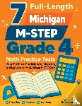 Nazari, Reza - 7 Full-Length Michigan M-STEP Grade 4 Math Practice Tests