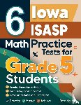 Nazari, Reza - 6 Iowa ISASP Grade 5 Math Practice Tests