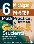 Nazari, Reza - 6 Michigan M-STEP Grade 5 Math Practice Tests