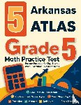 Nazari - 5 Arkansas ATLAS Grade 5 Math Practice Tests