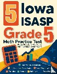 Nazari - 5 Iowa ISASP Grade 5 Math Practice Tests