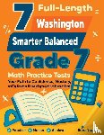 Nazari, Reza - 7 Full-Length Washington Smarter Balanced Grade 7 Math Practice Tests