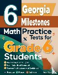 Nazari, Reza - 6 Georgia Milestones Math Practice Tests for Grade 6 Students