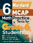 Nazari, Reza - 6 Maryland MCAP Math Practice Tests for Grade 6 Students