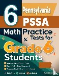 Nazari, Reza - 6 Pennsylvania PSSA Math Practice Tests for Grade 6 Students