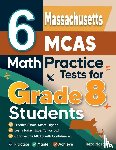 Nazari, Reza - 6 Massachusetts MCAS Math Practice Tests for Grade 8 Students