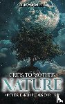 Frebe, Cindy - Cries to Mother Nature