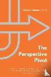 Eccleston, Kristen C. - The Perspective Pivot