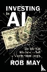 May, Rob - May, R: Investing in AI