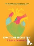 Dimond, Tracy - Emotion Industry