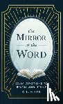 White, C. E. - The Mirror of the Word