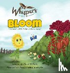 Mofford, Alicia - Bloom: A Dandelion's Wish-A Story of Being Yourself