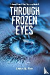 Fox, Lana M. M - Through Frozen Eyes