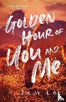Jamila, K - Golden Hour of You and Me