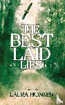 Honken, Laura - The Best Laid Lies