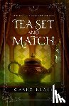 Blair, Casey - Tea Set and Match