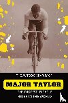Taylor, Major - The Fastest Bicycle Rider In The World