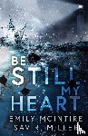 McIntire, Emily, R Miller, Sav - Be Still My Heart