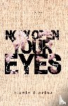 Fiorina, Nicole - Now Open Your Eyes