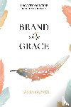 Glover, Tasha - Brand With Grace Journal