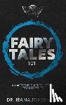 Jorgensen, Jeana - Fairy Tales 101