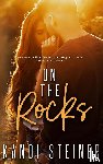 Steiner, Kandi - On the Rocks