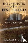 Duby, Michael E - The Unexpected New Best Friend