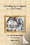 Buege, Larry Stanley - Growing up in Sparta and Other Adventures