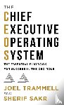 Trammell, Joel, Sakr, Sherif - The Chief Executive Operating System